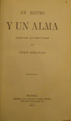 Portada de Un rostro y un alma. Cartas Autenticas - Jose Selgas