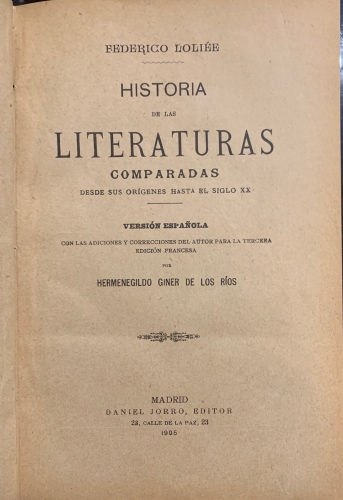 Portada de Historia de las Literaturas Comparadas desde sus origenes hasta el S.XX - Federico Loliee