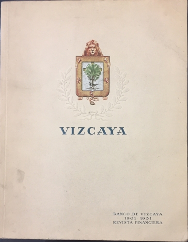 Portada de Homenaje a La Econom�a De Vizcaya. Revista Financiera Del Banco De Vizcaya. 1901-1951