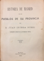 Portada de libro Historia De Madrid y De Los Pueblos De Su Provincia