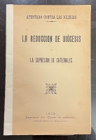 Portada de libro Atentado Contra Las Iglesias. La Reducci�n De Di�cesis y La Supresi�n...
