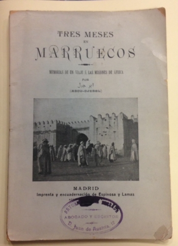 Portada de Tres Meses En Marruecos. Memorias De Un Viaje � Las Misiones De �frica - Abou-Djebel
