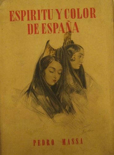 Portada de Espiritu y color de Espa�a.  - Pedro Massa