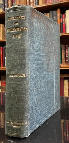 Portada de Principles of Muhammadan Law. An Essay at a Complete Statement of the Personal Law Applicable to Muslims in British India - Faiz Badruddin Tyabji