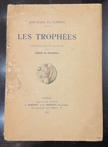 Portada de Les Troph�es - Jos�-Maria de Heredia