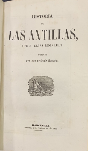 Portada de Historia de Chile. Historia de la Patagonia, Tierra de Fuego � Islas Malvinas. Historia de las Antillas. Historia de las Provincias Unidas del Rio de la Plata, Buenos Aires, Paraguay, Uruguay - C�sar Famin. Federico Lacroix. Elias Regnault