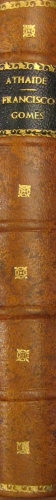 Portada de Biograf�a De D. Francisco Gomes Do Avelar - Francisco Xavier De Athaide Oliveira