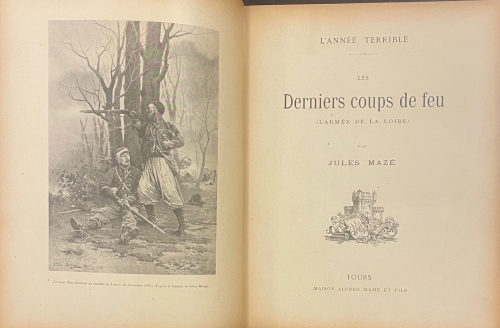 Portada de Les Derniers Coups de Feu. L'Arm�e de La Loire - Jules Maz�