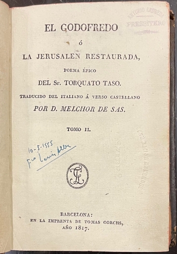 Portada de El Godofredo � La Jerusalen Restaurada. Poema �pico - Torquato Taso