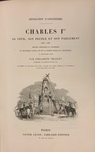 Portada de Revolution D' Angleterre. Charles I er, sa cour, son peuple et son parlement 1630 a 1660 - Philarete Chasles