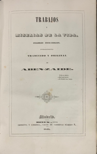 Portada de Trabajos y Miserias de la Vida. Cuadros joco-serios - Aben - Zaide. Jose Mar�a de Andueza