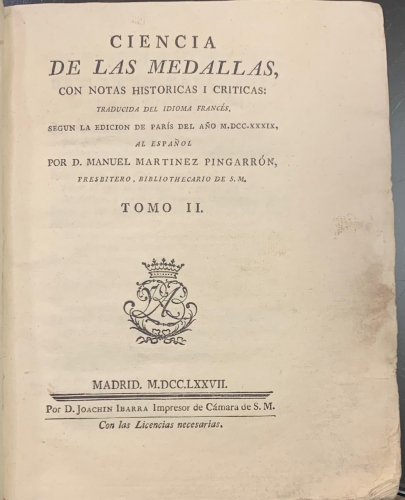 Portada de Ciencia de las Medallas, con notas hist�ricas i criticas - Louis Jobert. Manuel Martinez Pingarr�n, traductor