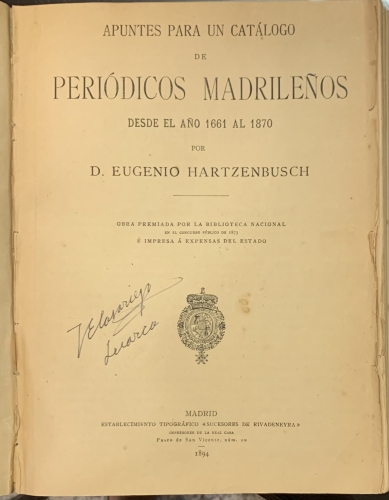 Portada de Ensayo de un Cat�logo de Periodistas Espa�oles del Siglo XIX. Apuntes para un Cat�logo de Peri�dicos Madrile�os desde el a�o 1661 al 1870.  - Manuel Ossorio y Bernard. Eugenio de Hartzenbusch
