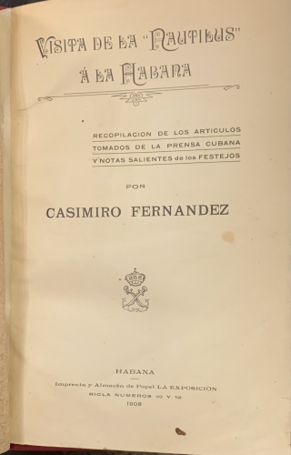 Portada de Espa�a en Cuba. Visita de la Nautilus a la Habana - Casimiro Fernandez