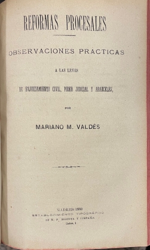 Portada de Historia Critico-Filos�fica de la Monarquia Asturiana/ Reformas Procesales / La Juventud Liberal y la Revoluci�n del sesenta y ocho ante la restauraci�n y la monarquia de D. Alfonsio XII - Mariano Menendez Vald�s