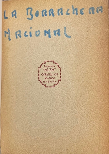 Portada de La Borrachera Nacional. Cuadro burlesco y espa�ol - Alvaro Mu�oz y Custodio