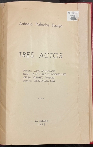 Portada de Tres Actos - Antonio Palacios Espejo