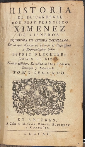Portada de Historia de El Cardenal Don Fray Francisco Ximenez de Cisneros - Esprit Flechier