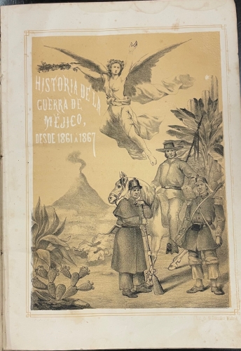 Portada de Historia de la Guerra de M�jico desde 1861 a 1867 - Pedro Pruneda