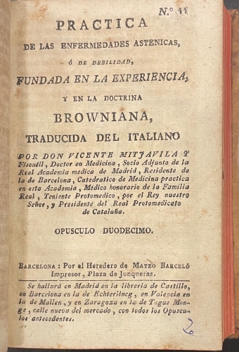 Portada de Practica de las Enfermedades Ast�nicas o de Debilidad fundada en la experiencia y en la doctrina browniana. Opusculo 11 y 12. Ratio Instituti Clinici Ticinensis. Tomo I - Vicente Mitjavila. Joseph Frank