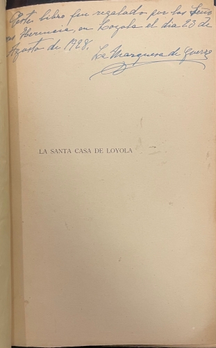 Portada de La Santa Casa De Loyola. Estudio Hist�rico Ilustrado - P. Rafael Perez