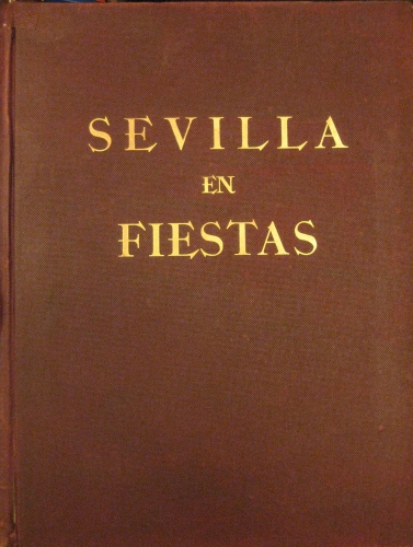 Portada de Sevilla En Fiestas.  - Luis Ortiz Mu�oz