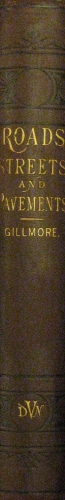Portada de A Practical Treatise on Roads, Streets and Pavements - G.A. Gillmore