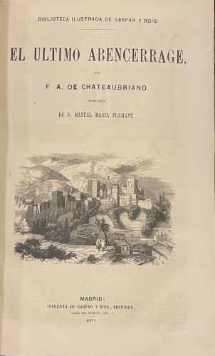 Portada de La Atala. Ren�. El �ltimo Abencerrage. Los Natchez. Viajes a Italia y Am�rica. Itinerario De Paris a Jerusalem./ Graciella. Rafael. - Chateaubriand./ Lamartine